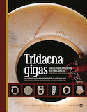 Tridacna gigas [édition bilingue]